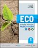 Eco. Buone notizie per il futuro. Con Skillbook Per la Scuola media. Vol. 1 - Fabio Calvino, Rita Poletti, Marinella Torri - Libro Principato 2024 | Libraccio.it