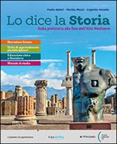 Lo dice la storia. Percorsi semplificati. Con e-book. Con espansione online