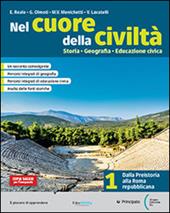 Nel cuore della civiltà. Con e-book. Con espansione online. Vol. 1