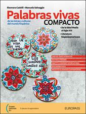Palabras vivas. Compacto. Per le Scuole superiori. Con e-book. Con espansione online