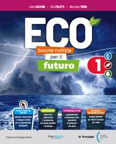 Eco. Buone notizie per il futuro. Con Skillbook, Studiafacile. Per la Scuola media. Con e-book. Con espansione online. Vol. A-B-C-D