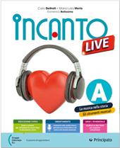 Incanto live. Per la Scuola media. Con e-book. Con espansione online. Vol. 1/A