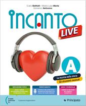 Incanto live. Con Pentagramma. Per la Scuola media. Con e-book. Con espansione online. Vol. 2
