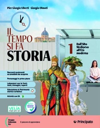 Il tempo si fa storia. Studiafacile. Per la Scuola media. - Pier Giorgio Viberti, Giorgio Olmoti - Libro Principato 2026 | Libraccio.it