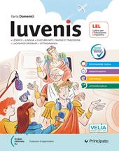 Iuvenis. Corso di Latino per l’educazione linguistica (LEL). Per la Scuola media. Con e-book. Con espansione online