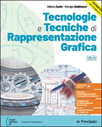 Tecnologie e tecniche di rappresentazione grafica. Per la 2 ? classe delle Scuole superiori. - Zanin, Giorgio Baldisseri, Cristiano Crosera - Libro Principato 2026 | Libraccio.it