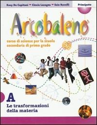 Arcobaleno. Modulo A-B-C-D. Con portfolio. Con espansione online - Ezio Rovelli, Rosaria De Capitani - Libro Principato 2006 | Libraccio.it