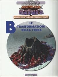 Arcipelago natura. Vol. B-D-E. Per le Scuole superiori. Con CD-ROM. Con DVD-ROM. - Marinella Torri - Libro Principato 2009 | Libraccio.it
