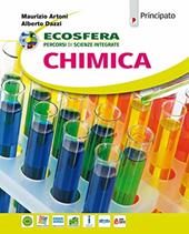 Ecosfera. Chimica. Per il biennio delle Scuole superiori. Con ebook. Con espansione online