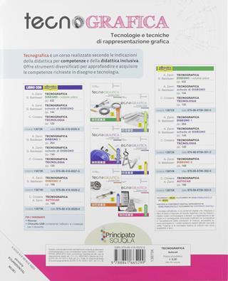 Tecnografica. Tecnologie e tecniche di rappresentazione grafica. AutoCad. Con e-book. Con espansione online. Con CD-ROM - Cristiano Crosera, Albino Zanin, Giorgio Baldisseri - Libro Principato 2019 | Libraccio.it