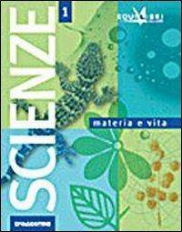 Materia e vita scienze. Equilibri. Vol. 3  - Libro De Agostini Scuola 2005 | Libraccio.it