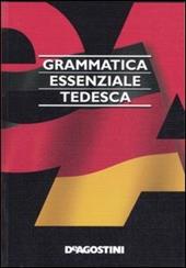 Grammatica essenziale. Tedesco
