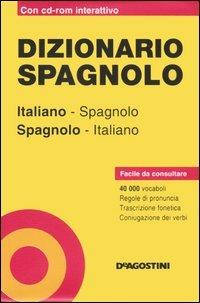 Dizionario spagnolo. Italiano-spagnolo, spagnolo-italiano. Con CD-ROM  - Libro De Agostini 2005, Strumenti per lo studio | Libraccio.it