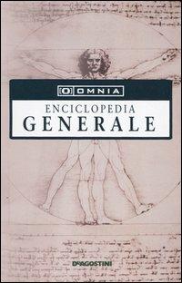 Omnia. Enciclopedia generale  - Libro De Agostini 2005, Le nuove enciclopedie compact | Libraccio.it