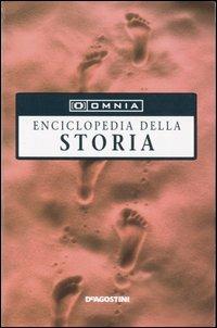 Omnia. Enciclopedia della storia  - Libro De Agostini 2005, Le nuove enciclopedie compact | Libraccio.it