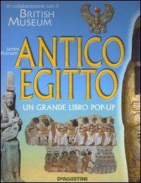 Antico Egitto. Un grande libro pop-up - James Putnam - Libro De Agostini 2006 | Libraccio.it