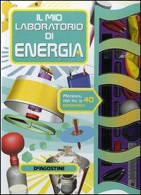 Il mio laboratorio di energia. Con gadget - Steve Allman - Libro De Agostini 2006 | Libraccio.it