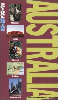 Australia  - Libro De Agostini 2006, Spiral Guides | Libraccio.it