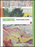 Incontri. Con espansione online. Vol. 2: Percorsi di poesia e teatro. - Franco Prandin, Franco Tomasi, Paolo Zaja - Libro De Agostini Scuola 2007 | Libraccio.it