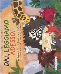 Dai, leggiamo adesso! - Georgie Adams - Libro De Agostini 2006, Leggiamo insieme | Libraccio.it