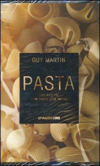 Pasta - Guy Martin - Libro De Agostini 2006 | Libraccio.it