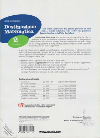 Destinazione matematica. Con espansione online. Vol. 2: Il numero. - Anna Montemurro - Libro De Agostini Scuola 2008 | Libraccio.it
