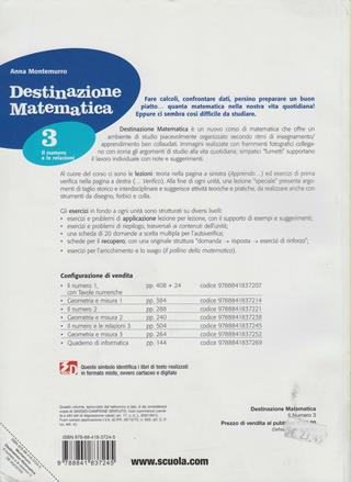 Destinazione matematica. Con espansione online. Vol. 3: Il numero e le relazioni. - Anna Montemurro - Libro De Agostini Scuola 2008 | Libraccio.it