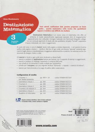 Destinazione matematica. Vol. 3: Geometria e misura. - Anna Montemurro - Libro De Agostini Scuola 2008 | Libraccio.it