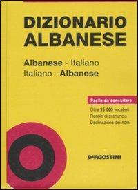 Dizionario albanese. Albanese-italiano, italiano-albanese  - Libro De Agostini 2008, Dizionari tascabili | Libraccio.it