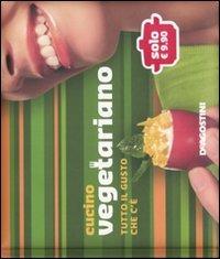 Cucino vegetariano. Tutto il gusto che c'è  - Libro De Agostini 2008 | Libraccio.it