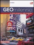 Geomillennio. Con laboratorio ambiente e sviluppo. Per le Scuole superiori.  - Libro De Agostini Scuola 2010 | Libraccio.it