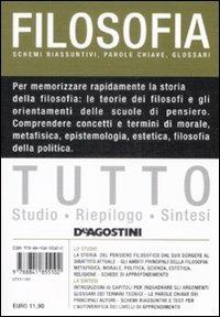 Tutto filosofia  - Libro De Agostini 2009, Tutto | Libraccio.it
