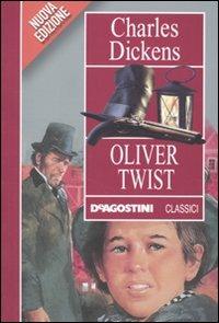Oliver Twist - Charles Dickens - Libro De Agostini 2010, Classici | Libraccio.it