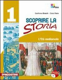 Scoprire la storia. Pner la Scuola media. Con CD-ROM. Vol. 1 - Gianfranco Bresich, Cinzia Fiorio - Libro De Agostini Scuola 2010 | Libraccio.it