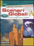 Scenari globali. Vol. B. settore economico. Con espansione online