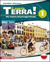 Il nuovo terra. Per la Scuola media! Con espansione online. Vol. 1: Scoperta paesaggi d'Europa. Atlante. Le regioni d'Italia. Carte mute.