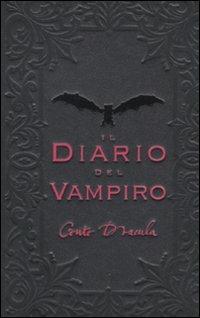 Il diario del vampiro - Conte Dracula - Libro De Agostini 2010 | Libraccio.it