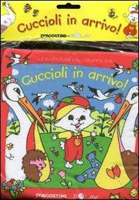 Cuccioli in arrivo! Le avventure dell'orsetto Pop - Lavinia Borromeo, Sandra Bersanetti - Libro De Agostini 2011, Magie di stoffa | Libraccio.it