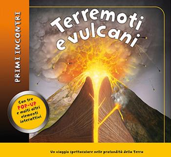 Terremoti e vulcani. Libro pop-up. Ediz. illustrata  - Libro ABraCadabra 2011 | Libraccio.it