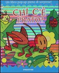 Chi c'è nel prato? Ediz. illustrata  - Libro De Agostini 2011, Occhio alle dita | Libraccio.it