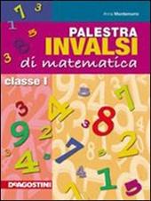 Palestra INVALSI. Matematica. Per la 1ª classe elementare