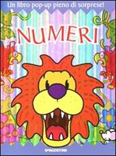 Numeri. Libro pop-up. Ediz. illustrata