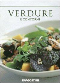 Verdure e contorni  - Libro De Agostini 2011 | Libraccio.it