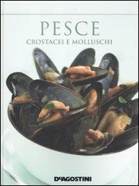 Pesce  - Libro De Agostini 2011 | Libraccio.it