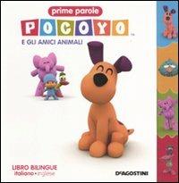 Pocoyo e i suoi amici animali  - Libro De Agostini 2012, Prime parole illustrate | Libraccio.it