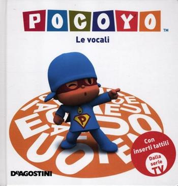 Pocoyo. Le vocali. Ediz. illustrata  - Libro De Agostini 2012 | Libraccio.it