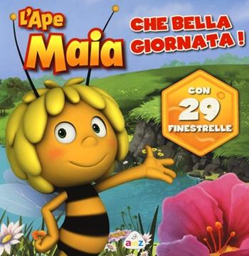 L'Ape Maia. Che bella giornata! Ediz. illustrata  - Libro AMZ 2012 | Libraccio.it