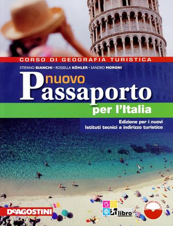 Nuovo passaporto per l'Italia-Atlante. Per la Scuola media. Con CD-ROM - Rossella Köhler, Sandro Moroni, Carla Vigolini - Libro De Agostini 2012 | Libraccio.it