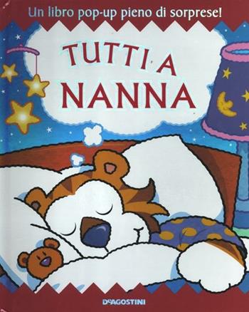 Tutti a nanna. Libro pop-up - Derek Matthews - Libro De Agostini 2012, Occhio alle dita | Libraccio.it