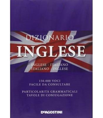 Maxi dizionario inglese. Inglese-italiano, italiano-inglese. Ediz. bilingue  - Libro De Agostini 2013 | Libraccio.it